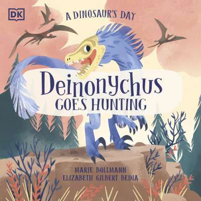A Dinosaurs Day: Deinonychus Goes Huntin