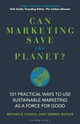 Can Marketing Save The Planet?